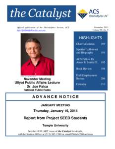 the Catalyst November 2013 Volume 98, No. 9 Official publication of the Philadelphia Section, ACS http://philadelphia.sites.acs.org