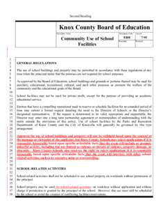 Second Reading  Knox County Board of Education Descriptor Term:  Community Use of School