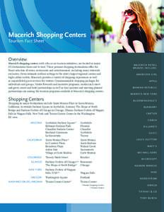 Macerich / Maricopa County /  Arizona / Arizona / Fairfax County /  Virginia / Scottsdale /  Arizona / Loyalty program / Tysons Corner Center / Kierland Commons / Fashion Outlets of Chicago / Biltmore Fashion Park / Santa Monica /  California / Scottsdale Fashion Square