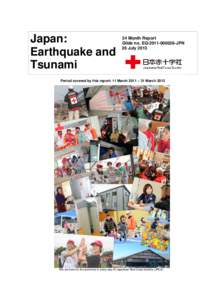 Japan: Earthquake and Tsunami 24 Month Report Glide no. EQ[removed]JPN