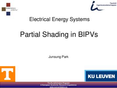 Electrical Energy Systems  Partial Shading in BIPVs Junsung Park  The EuroScholars Program