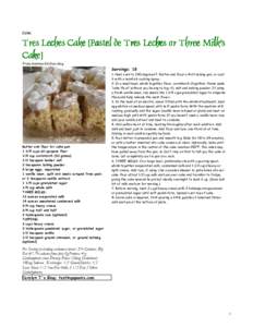 Cake  Tres Leches Cake [Pastel de Tres Leches or Three MilkÊs Cake] From Smitten Kitchen blog