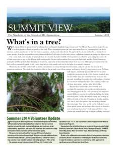 SUMMIT VIEW The Newsletter of the Friends of Mt. Agamenticus Summer[removed]What’s in a tree?