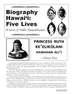 Biography Hawai‘i: Five Lives A Series of Public Remembrances  PRINCESS RUTH