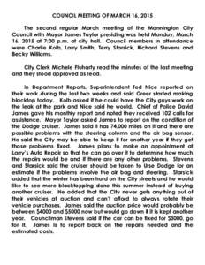 COUNCIL MEETING OF MARCH 16, 2015 The second regular March meeting of the Mannington City Council with Mayor James Taylor presiding was held Monday, March 16, 2015 at 7:00 p.m. at city hall. Council members in attendance