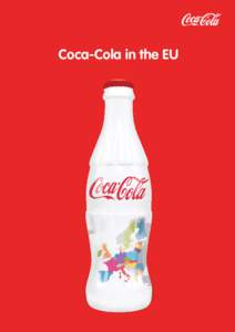 Coca-Cola in the EU  Nice to meet you We are Coca-Cola*
