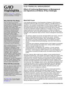 GAO-14-576T Highlights, DOD FINANCIAL MANAGEMENT: Effect of Continuing Weaknesses on Management and Operations and Status of Key Challenges