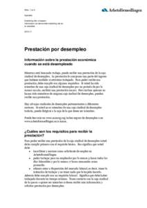Sida: 1 av 3 Spanska Ersättning från a-kassan Information om ekonomisk ersättning när du är arbetslös