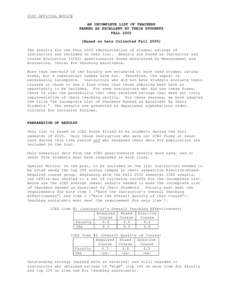 UIUC OFFICIAL NOTICE AN INCOMPLETE LIST OF TEACHERS RANKED AS EXCELLENT BY THEIR STUDENTS FALL[removed]Based on Data Collected Fall[removed]The results for the FALL 2005 administration of student ratings of