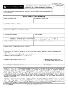 OMB Approved No: RESPONDENT BURDEN: 10 Minutes REQUEST FOR NURSING HOME INFORMATION IN CONNECTION WITH CLAIM FOR AID AND ATTENDANCE