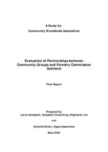 Evaluation of Partnerships between Community Groups and Forest Enterprise Scotland