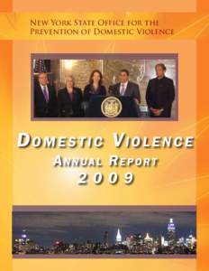 New York State Office for the Prevention of Domestic Violence Domestic Violence Annual Report