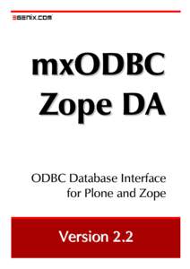 mxODBC Zope DA ODBC Database Interface for Plone and Zope  Veersion
