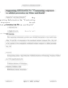 GEOPHYSICAL RESEARCH LETTERS  Supporting Information for ”Contrasting responses to orbital precession on Titan and Earth” 1