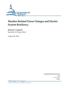 Weather-Related Power Outages and Electric System Resiliency