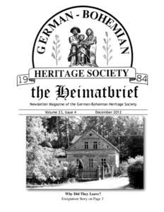 Newsletter Magazine of the German-Bohemian Heritage Society Volume 23, Issue 4        December[removed]Why Did They Leave?