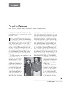 ALAN v36n3 - Carolina Dreams: Kerry Madden and the Saga of the Weems Family of Maggie Valley