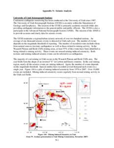 Mine Safety and Health Administration (MSHA) - Report of Investigation - Surface Mine Facility (Coal)  - Fatal Underground Coal Burst Accidents Occuring August 6 and 16, 2007 (Crandall Canyon) -   Appendix