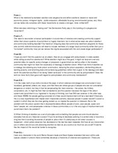 From J.: What is the relationship between abolition and progressive and leftist coalitions (based on racial and economic justice, immigrant rights,  public education, affordable housing, environme