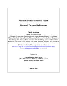 National Institute of Mental Health Outreach Partnership Program Solicitation For the Following States: Colorado, Connecticut, Florida, Georgia, Idaho, Kansas, Kentucky, Louisiana,