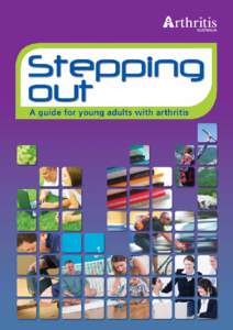 Stepping Out A guide for young adults with arthritis