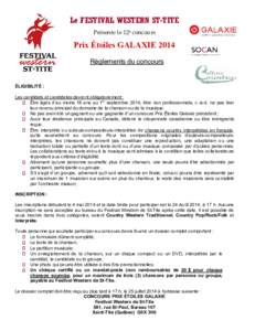 Le FESTIVAL WESTERN ST-TITE Présente le 12e concours Prix Étoiles GALAXIE 2014 Règlements du concours
