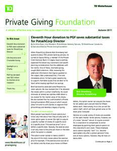 TD Waterhouse  Private Giving Foundation A simple, effective way to support the causes that matter to you  Autumn 2011