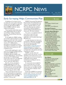 NCRPC NEWS  A publication of the North Central Regional Planning Commission Early Surveying Helps Communities Plan Completion of an income survey