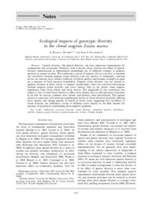 Notes Ecology, 90(5), 2009, pp. 1412–1419 Ó 2009 by the Ecological Society of America Ecological impacts of genotypic diversity in the clonal seagrass Zostera marina