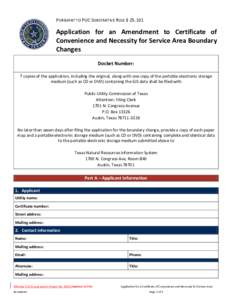 PURSUANT TO PUC SUBSTANTIVE RULE § [removed]Application for an Amendment to Certificate of Convenience and Necessity for Service Area Boundary Changes Docket Number: