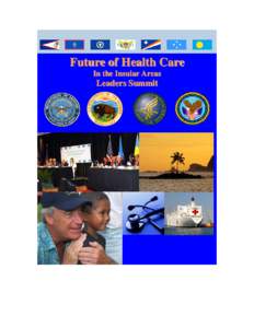 DRAFT:  Health Care in the Insular Areas – A Leaders’ Summit
