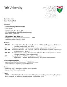 Jesse Rinehart, PhD. Cellular & Molecular Physiology Yale School of Medicine 333 Cedar St., Room B-147 P.O. Box[removed]New Haven, CT 06520