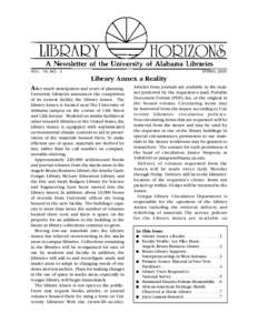 VOL. 16, NO. 2  SPRING 2003 Library Annex a Reality After much anticipation and years of planning,