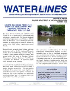 DIVISION OF WATER INDIANA DEPARTMENT OF NATURAL RESOURCES SUMMER 2003 SEVERE FLOODING RESULTS IN DISASTER DECLARATION AND