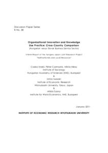 Discussion Paper Series B No. 38 Organizational Innovation and Knowledge Use Practice: Cross-Country Comparison (Hungarian versus Slovak Business Service Sector)