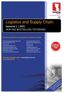 Logistics and Supply Chain Semester 1 | 2015 NEW AND BESTSELLING TEXTBOOKS Handbook of Logistics and Distribution Management: Understanding the Supply Chain 5ed - Alan Rushton, Phil Croucher and Peter Baker