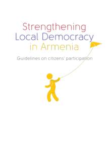 Antonella Valmorbida,  Secretary General of the European Association of Local Democracy Lusine Alexandryan, Delegate of LDA Foundation Armenia