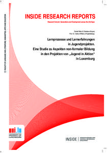 INSIDE RESEARCH REPORTS Research Domain: Generations and Development across the Life Span Daniel Weis & Christiane Meyers Prof. Dr. Helmut Willems (Projektleitung)