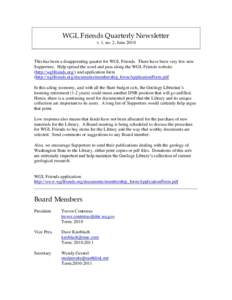 WGL Friends Quarterly Newsletter v. 1, no. 2, June 2010 This has been a disappointing quarter for WGL Friends. There have been very few new Supporters. Help spread the word and pass along the WGL Friends website (http://