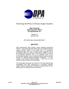 DP Applications, Inc.  Technology And Policy In Decision Support Systems Marc Demarest Chief Executive Officer DP Applications, Inc.