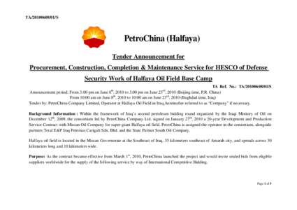 TA[removed]S  PetroChina (Halfaya) Tender Announcement for Procurement, Construction, Completion & Maintenance Service for HESCO of Defense Security Work of Halfaya Oil Field Base Camp
