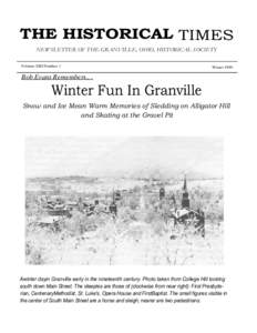 THE HISTORICAL TIMES NEWSLETTER OF THE GRANVILLE, OHIO, HISTORICAL SOCIETY Volume XIII Number 1 Winter 1999