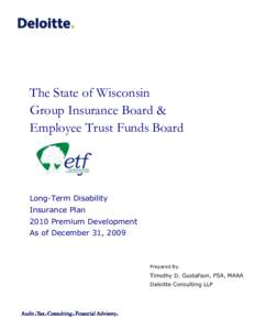 The State of Wisconsin Group Insurance Board & Employee Trust Funds Board Long-Term Disability Insurance Plan