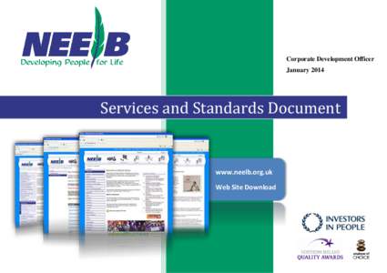 Corporate Development Officer January 2014 Services and Standards Document  www.neelb.org.uk
