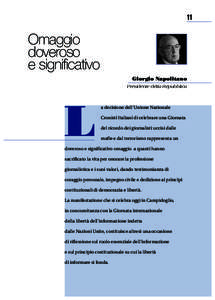 11  Omaggio doveroso e significativo Giorgio Napolitano