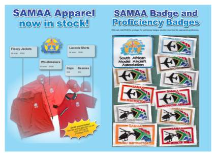 SAMAA Apparel now in stock! SAMAA Badge and Proficiency Badges R30 each. Add R5.00 for postage. For proficiency badges, member must hold the appropriate proficiency.