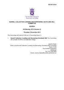 BC/S4/13/6/A  BURRELL COLLECTION (LENDING AND BORROWING) (SCOTLAND) BILL COMMITTEE AGENDA 6th Meeting, 2013 (Session 4)