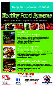 Imagine. Discover. Connect.  Healthy Food Systems hosted by The Waterloo Region Food System Roundtable  Local Food,