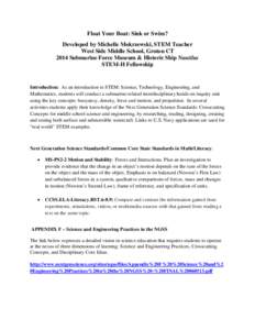 Float Your Boat: Sink or Swim? Developed by Michelle Mokrzewski, STEM Teacher West Side Middle School, Groton CT 2014 Submarine Force Museum & Historic Ship Nautilus STEM-H Fellowship
