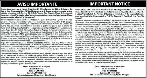 AVISO IMPORTANTE Propuesta para derogar la vigente Regla Núm. 84 del Reglamento del Código de Seguros de Puerto Rico, Reglamento Númdel Departamento de Estado, según enmendado, y para adoptar una nueva Regla N